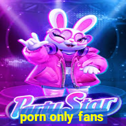 porn only fans